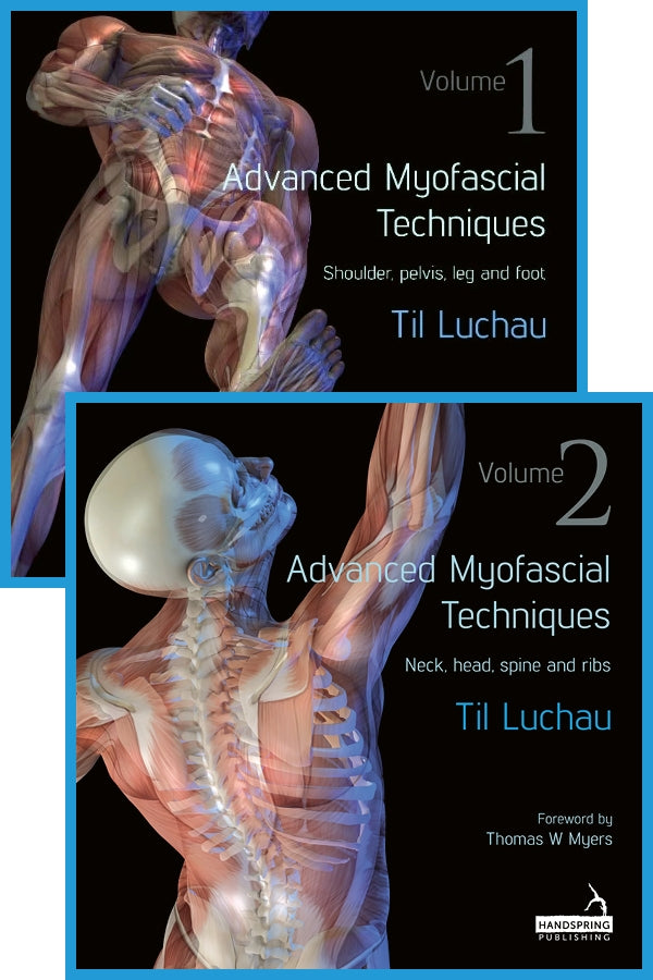 Advanced Myofascial Techniques - 2 Volume Set by Til Luchau