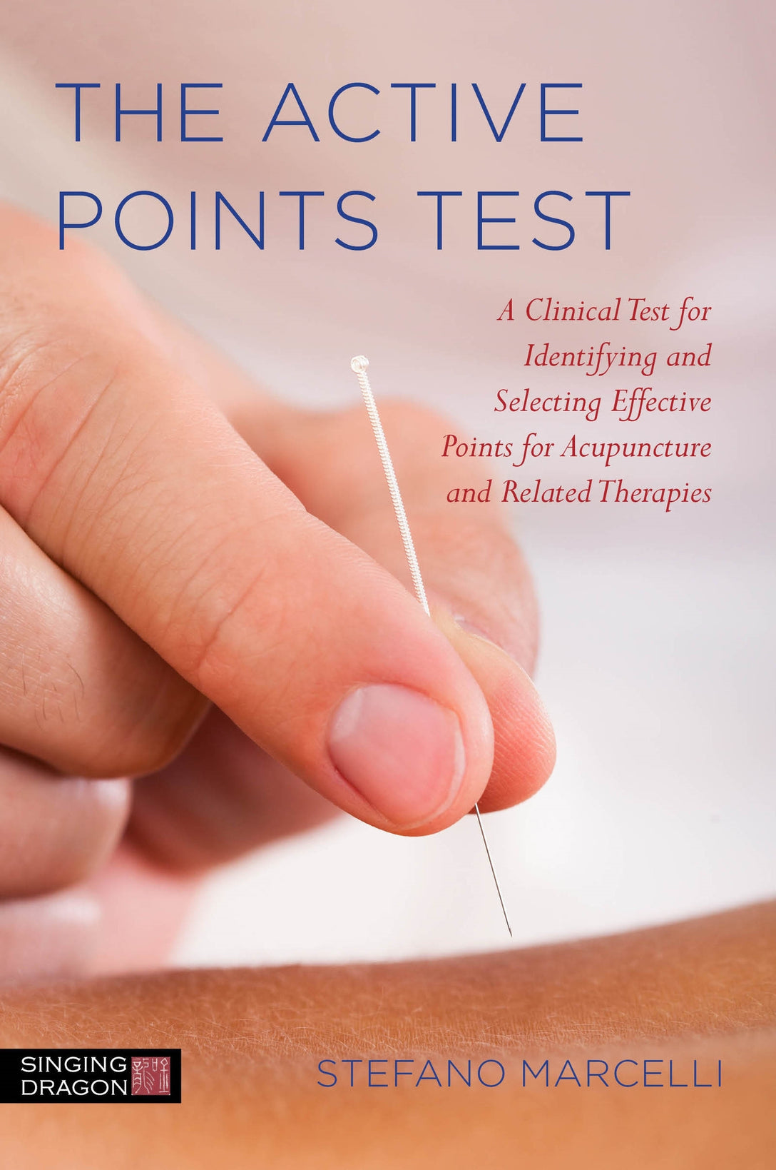 The Active Points Test by Stefano Marcelli