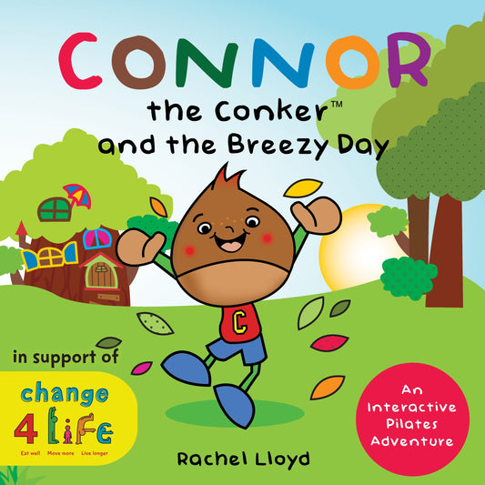Connor the Conker and the Breezy Day by Rachel Lloyd, Alan Watson