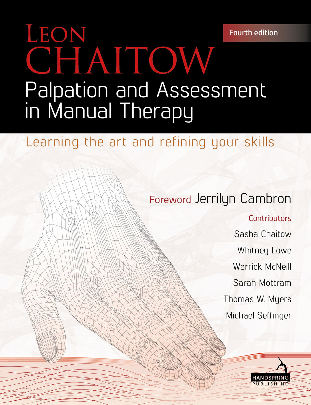 Palpation and Assessment in Manual Therapy by Leon Chaitow