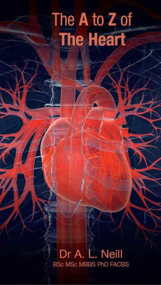 The A to Z of The Heart by Amanda Neill