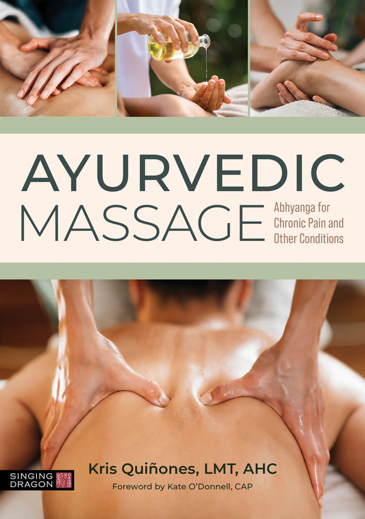 Ayurvedic Massage by Kris Quinones