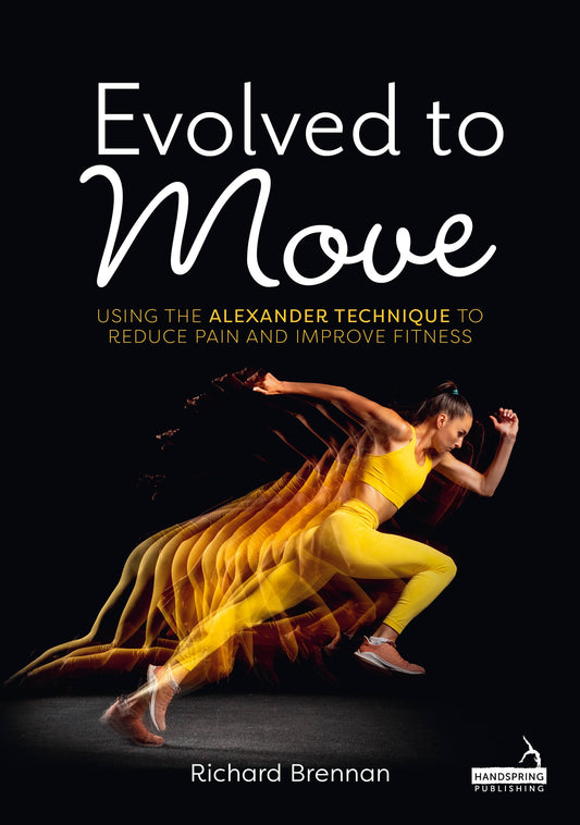 Evolved to Move by Richard Brennan