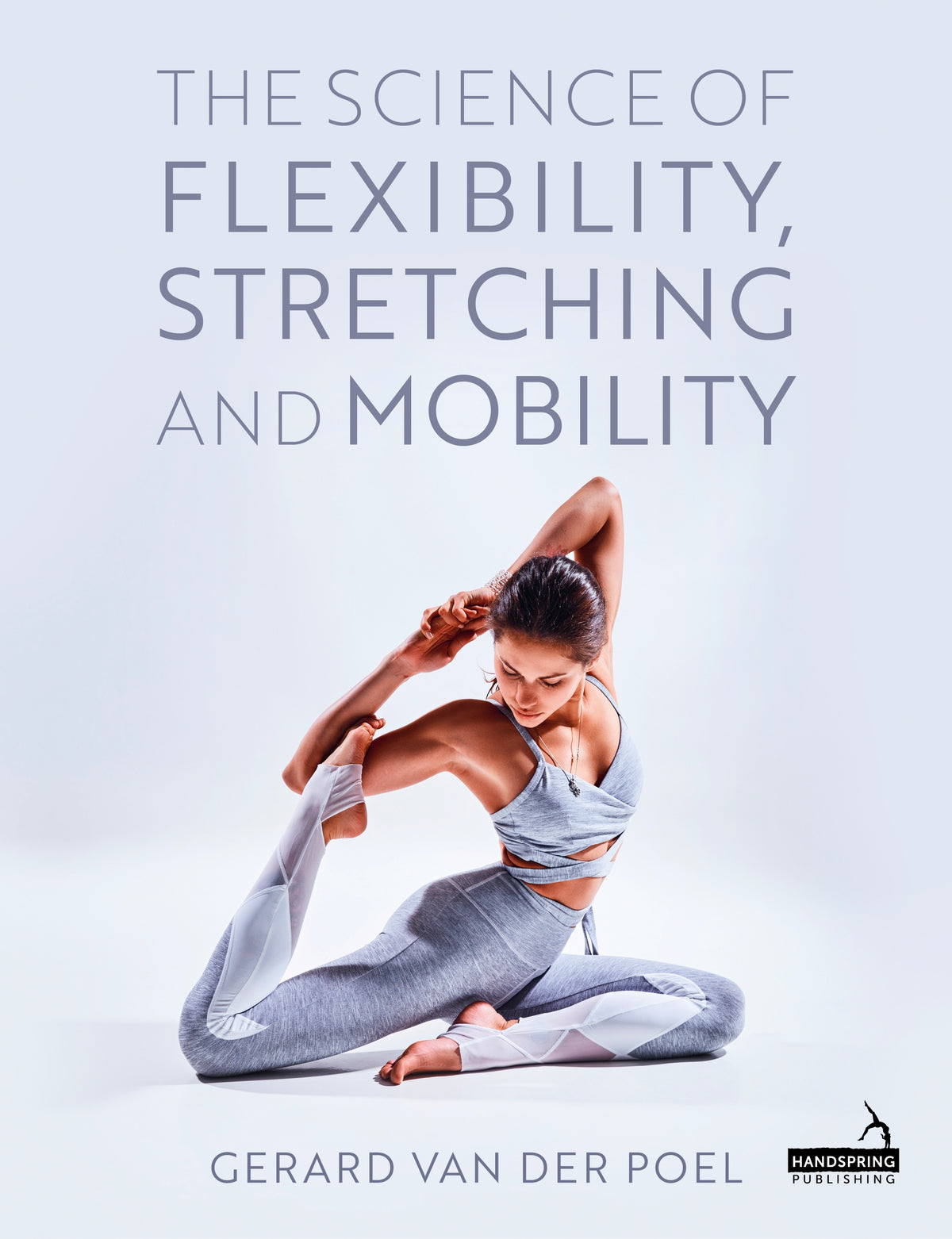 The Science of Flexibility, Stretching and Mobility | Singing Dragon - UK
