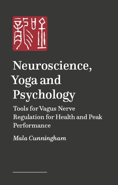 Neuroscience, Yoga, and Psychology by Dr Maureen Mala Cunningham
