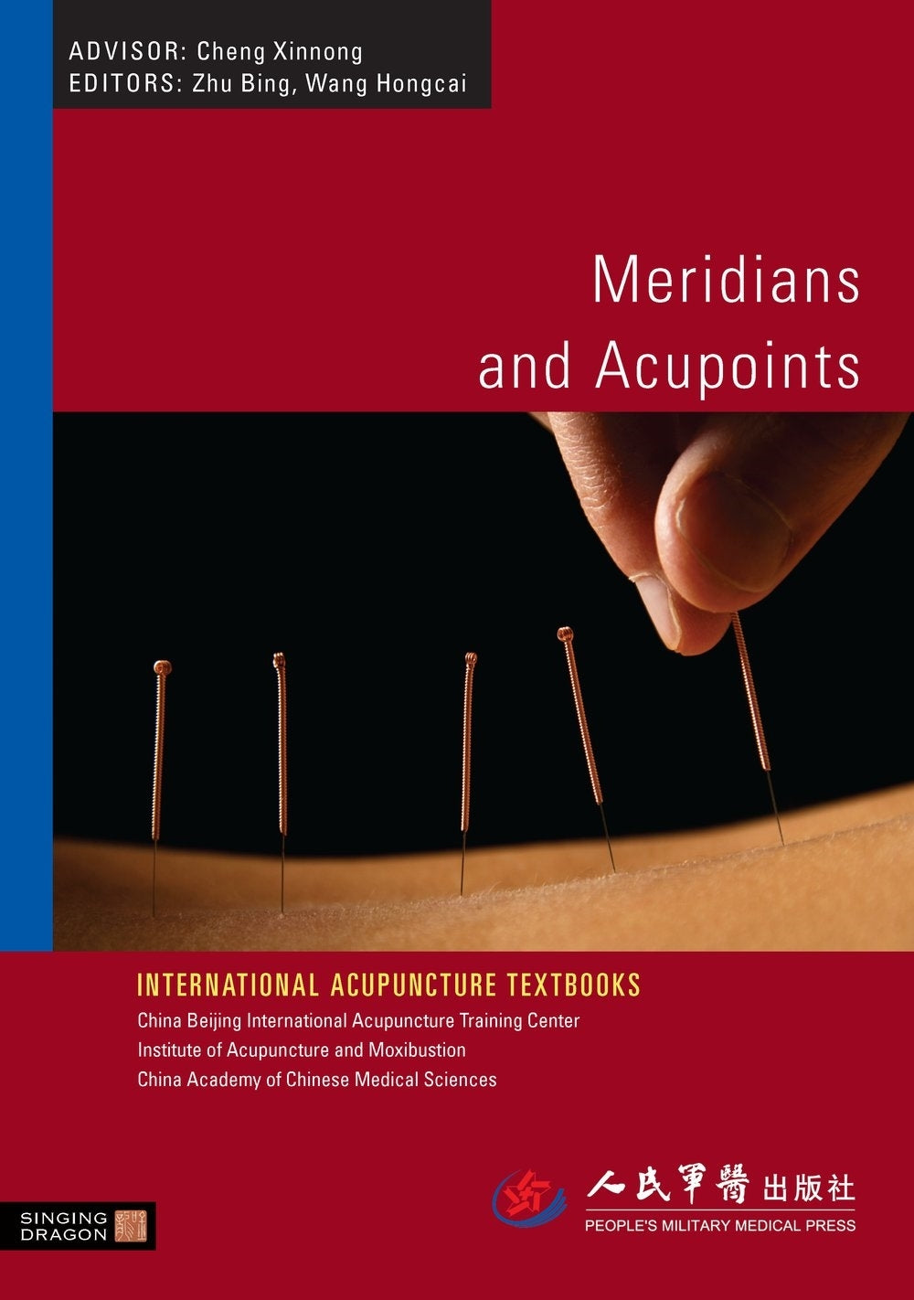 Meridians and Acupoints by Bing Zhu, Hongcai Wang, No Author Listed