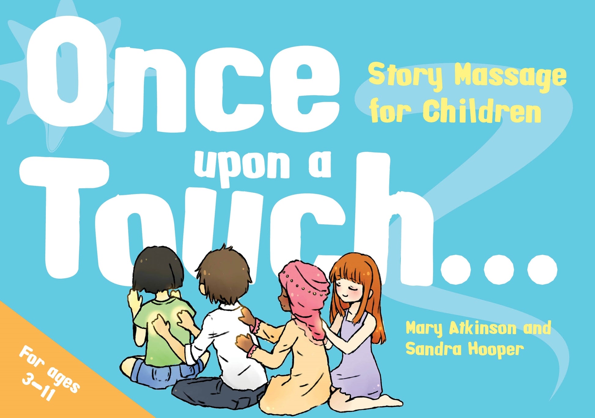 Once Upon a Touch... by Mary Atkinson, Sandra Hooper