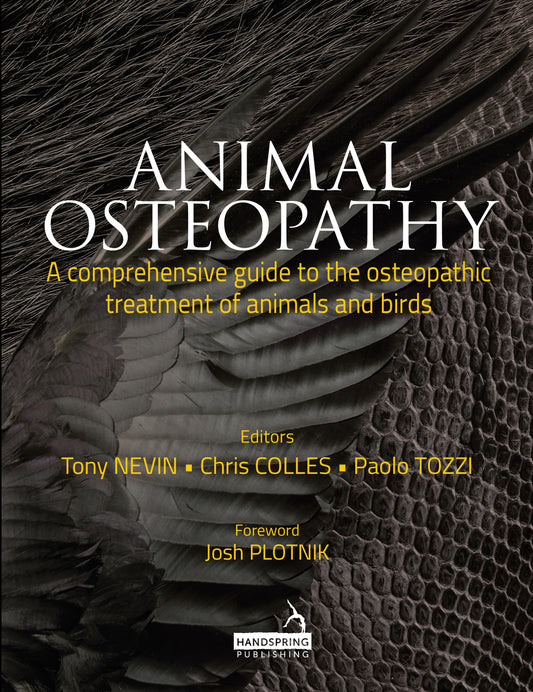 Animal Osteopathy by Paolo Tozzi, Anthony Nevin, Christopher Colles