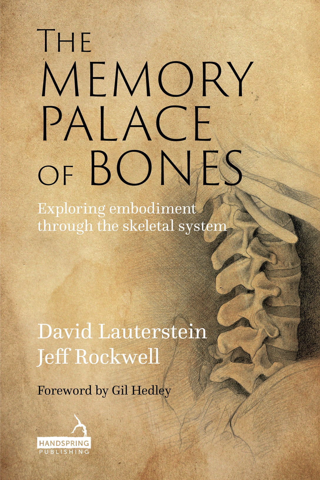 The Memory Palace of Bones by Jeff Rockwell, David Lauterstein